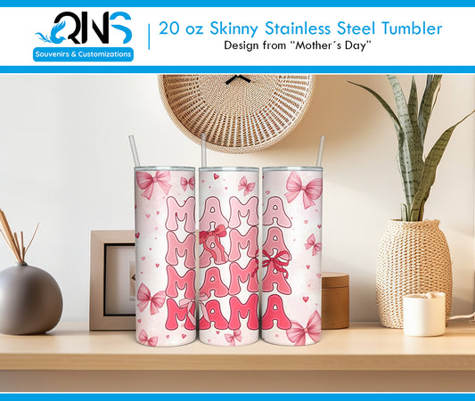 Tumblers con Diseño "MAMA MAMA MAMA MAMA"
