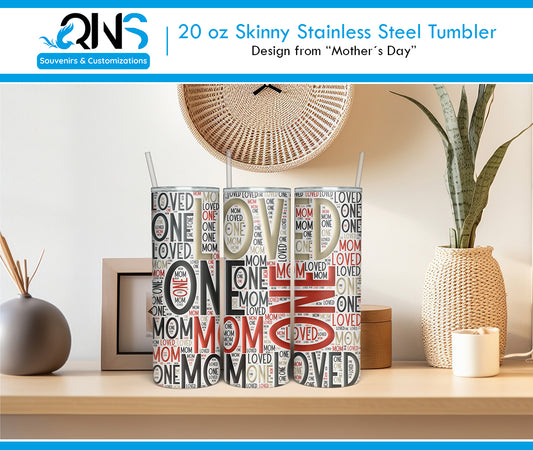 Tumblers with "ONE MOM LOVED" design